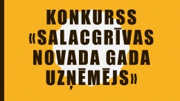 Konkurss “Salacgrīvas novada gada uzņēmējs”