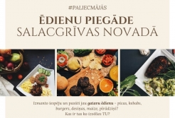 Atbalstīsim savējos! Ēdienu piegādātāji Salacgrīvas novadā.