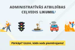 Likumi.lv aicina izmantot Administratīvās atbildības ceļvedi