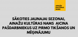 Pašdarbnieki Ainažos sāk jauno sezonu
